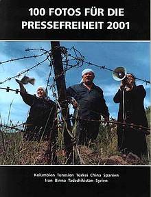 Fotos für die Pressefreiheit 2001 - 100 Fotos für die Pressefreiheit
