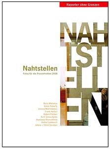 Fotos für die Pressefreiheit 2008 - Nahtstellen